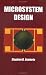 Microsystem Design