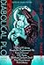 Diabolical Plots: The First Years (Diabolical Plots Anthology Series Book 1)