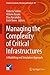 Managing the Complexity of Critical Infrastructures: A Modelling and Simulation Approach (Studies in Systems, Decision and Control Book 90)