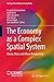 The Economy as a Complex Spatial System by Pasquale Commendatore