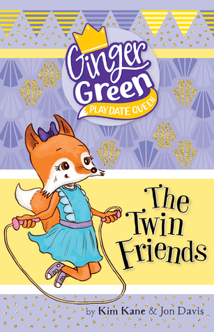 The Twin Friends (Ginger Green Play Date Queen, #7)