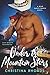 Under the Mountain Stars (A Bear Dance Ranch Novel Book 1)