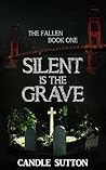 Silent is the Grave