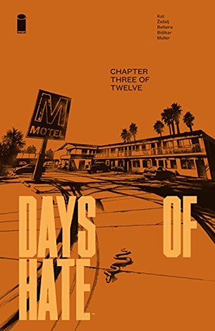 Days Of Hate #3 (Kindle Edition)