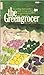 The greengrocer: The consumer's guide to fruits and vegetables