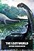 The Lost World (Professor Challenger, #1)