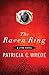 The Raven Ring (The Lyra Novels)