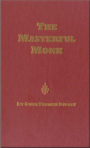The Masterful Monk (Problems of Human Happiness, #3)