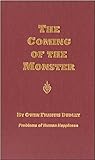 The Coming of the Monster (Problems of Human Happiness, #5)