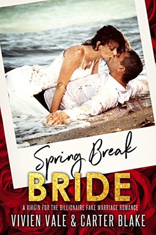 Spring Break Bride (Kindle Edition)