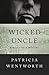 Wicked Uncle (The Miss Silver Mysteries Book 12)