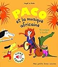 Paco et la musique africaine: 16 musiques à écouter