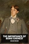 The Importance of Being Earnest by Oscar Wilde