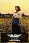 The Communist Manifesto by Karl Marx The Communist Manifesto by Karl Marx
