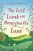 The Lost Lamb on Honeysuckle Lane