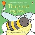 That's Not My Bee...