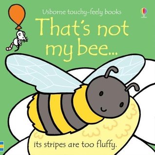 That's Not My Bee... (Board Book)