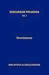 Discursos privados I (Biblioteca Clásica Gredos nº 64) (Spanish Edition)