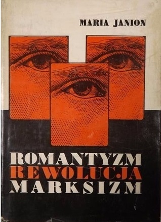 Romantyzm, rewolucja, marksizm
