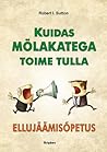 Kuidas mölakatega...