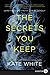 The Secrets You Keep