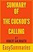 Summary of The Cuckoo's Cal...