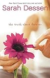 The Truth About Forever by Sarah Dessen