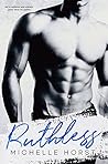 Ruthless by Michelle Horst