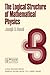 The Logical Structure of Mathematical Physics (Synthese Library Book 35)