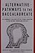 Alternative Pathways to the Baccalaureate: Do Community Colleges Offer a Viable Solution to the Nation's Knowledge Deficit?