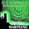 The Day of the Martians by H.E. Wilburson