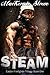 Steam (The Easton Firefight...