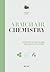 Armchair Chemistry: From Molecules to Elements: The Chemistry of Everyday Life (Armchair Series, 2)