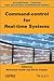 Command-control for Real-time Systems by Mohammed Chadli