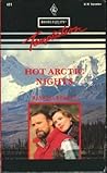 Hot Arctic Nights (Harlequin Temptation, No. 411)