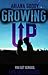Growing Up (My Wattpad Love...
