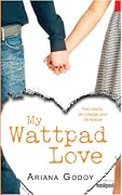 My Wattpad Love (My Wattpad Love #1) 