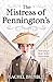 The Mistress of Pennington's