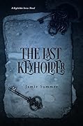 The Last Keyholder