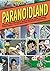 Paranoidland by Bouman