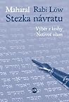 Stezka návratu  by Jehuda Leva ben Becalel