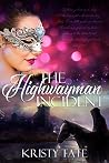 The Highwayman Incident (Witching Well #1)