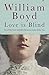 Love is Blind by William  Boyd