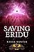 Saving Eridu: A paranormal ...