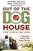Out of the Doghouse for Christian Men by Robert Weiss