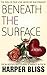 Beneath the Surface (The Pink Bean, #2)