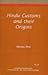 Hindu Customstheir Origins by Stanley Rice