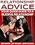 Relationship Advice: Your Quick Guide To A Blissful Relationship