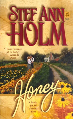 Honey (Brides For All Seasons, #3)