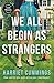 We All Begin As Strangers: A gripping novel about dark secrets in an English village